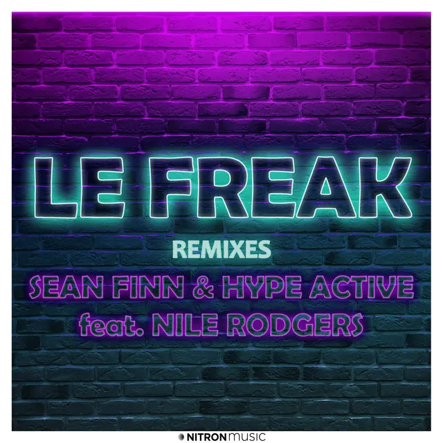 Le Freak (feat. Nile Rodgers) - Mike Van Dee Mix