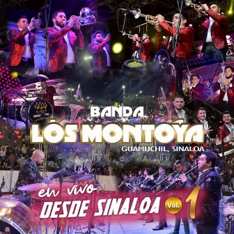 En Vivo Desde Sinaloa Vol. 1 (En vivo) by Banda Los Montoya