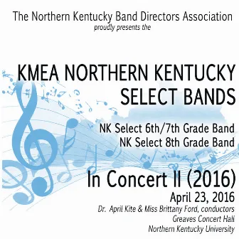 In Concert, Vol. II by NK Select 6th/7th Grade Band