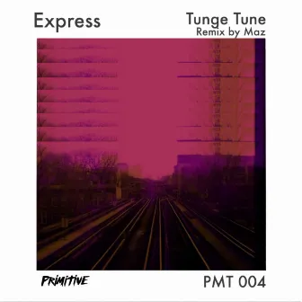 Express by Tunge Tune