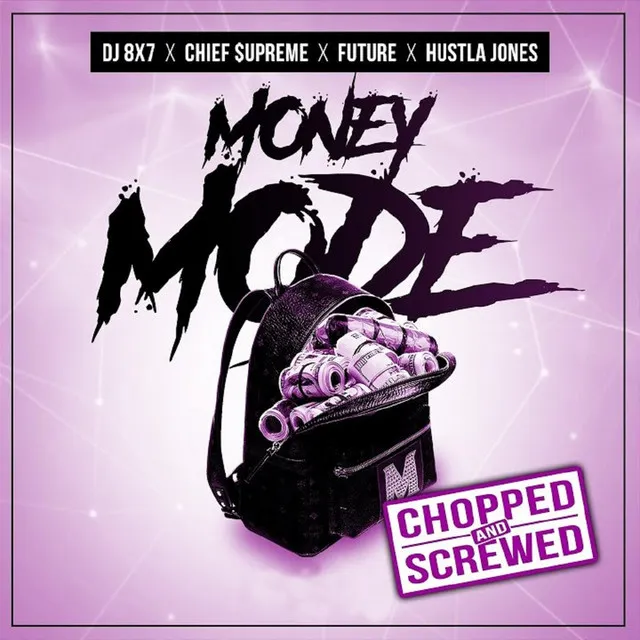 Money Mode - Chopped & Screwed