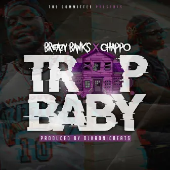 TrapBaby by Unknown Artist