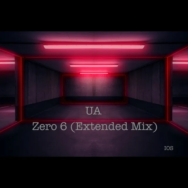 Zero 6 - Extended Mix