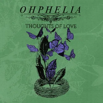 Thoughts of Love by Lily Ophelia