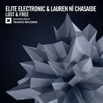 Lost & Free by Elite Electronic