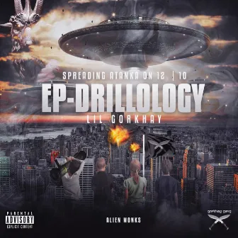 Drillology by Lil Gorkhay