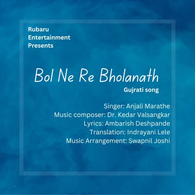 Bol Ne Re Bholanath -Gujarati