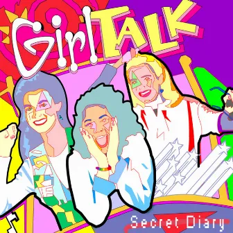 Secret Diary by Girl Talk