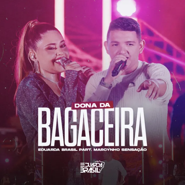 Dona da Bagaceira - Ao Vivo