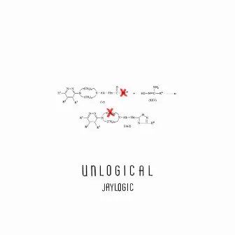 Unlogical by Jaylogic