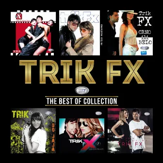 The best of collection by Trik FX