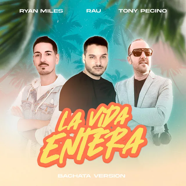 La Vida Entera - Bachata Version