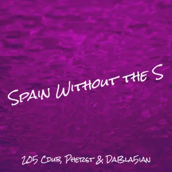 Spain Without The S (DaBla5ian's Version) by DaBla5ian