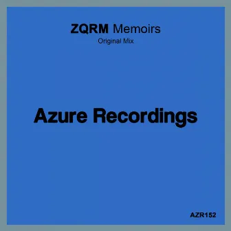 Memoirs by ZQRM