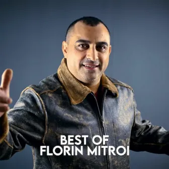 Best of Florin Mitroi by Florin Mitroi