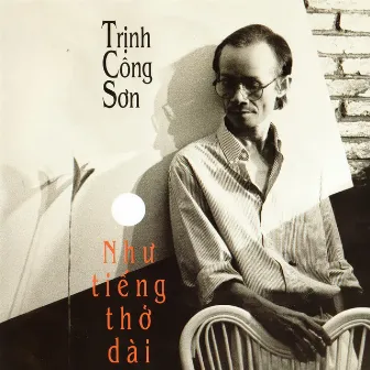 Như tiếng thở dài by Trịnh Công Sơn