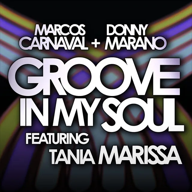 Groove In My Soul (feat. Tania Marissa) - Dub Mix