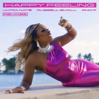 HAPPY FEELING (Remixes) by DNO P