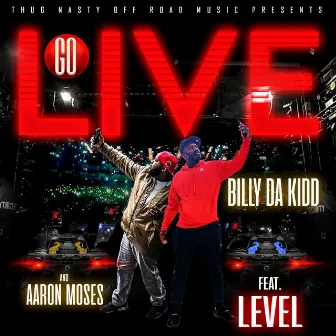 Go Live by Billy da Kidd