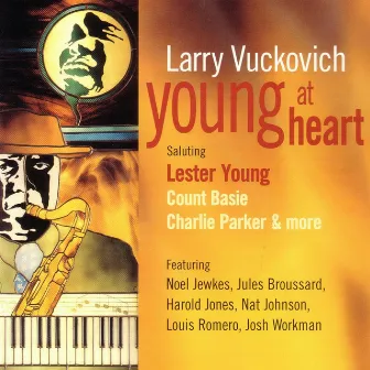 Young At Heart by Larry Vuckovich