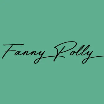 Ah ouais by Fanny Polly