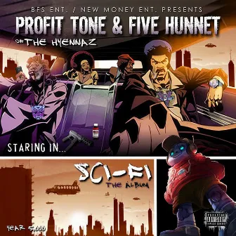 Sci-Fi the Album by Five-Hunnet