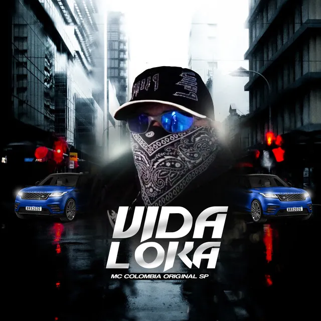 Vida Loka