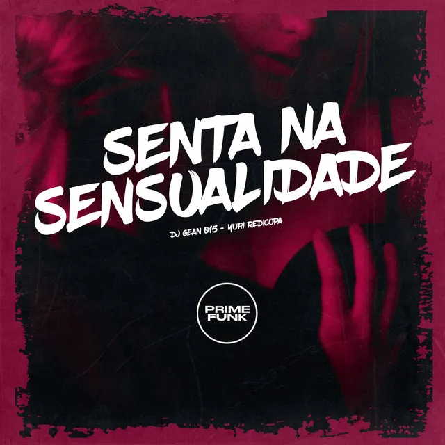 Senta na Sensualidade