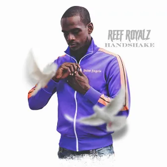 Handshake by Reef Royalz