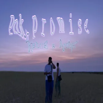 PNK. p r o m i s e by KBLUE