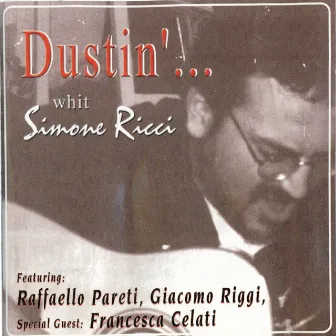 Dustin'... by Simone Ricci