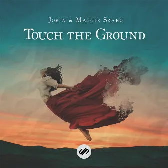 Touch the Ground by Jopin