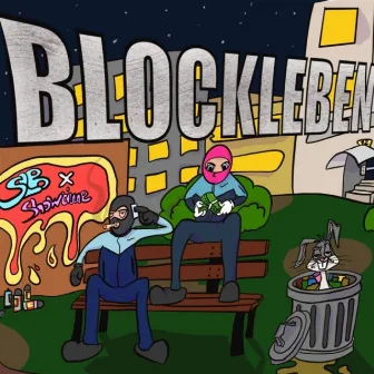 Blockleben by Showtime