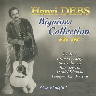 Biguines Collection en Or (Sé sa ki bigin !) by Henri Debs