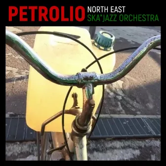 Petrolio by North East Ska Jazz Orchestra