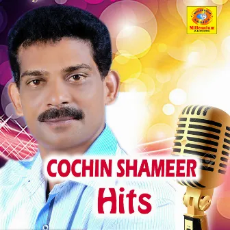 Cochin Shameer Hits by Sindhu Premkumar