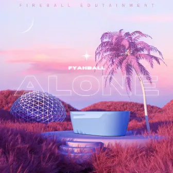 Alone by Fyahball