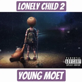 LONELY CHILD 2 by Young Moet