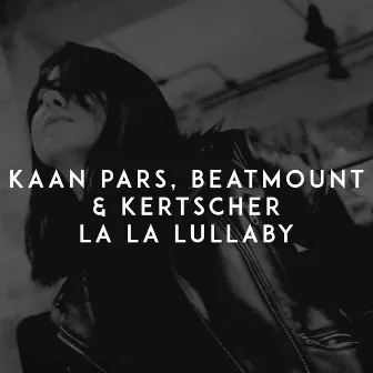 La La Lullaby by Beatmount