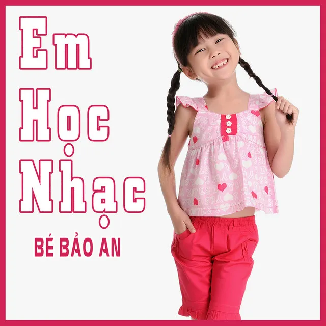 Em Học Nhạc