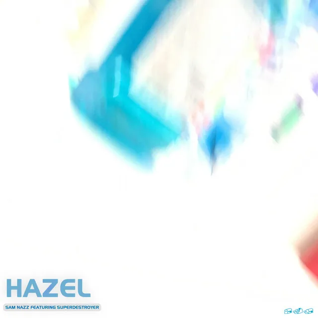 Hazel (feat. Superdestroyer)