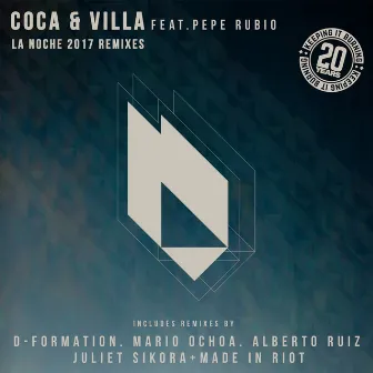 La Noche (2017 Remixes) by Coca & Villa