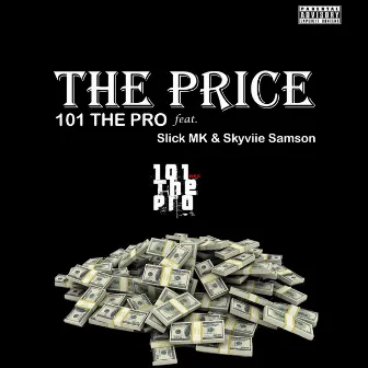 THE PRICE by 101 THE PRO