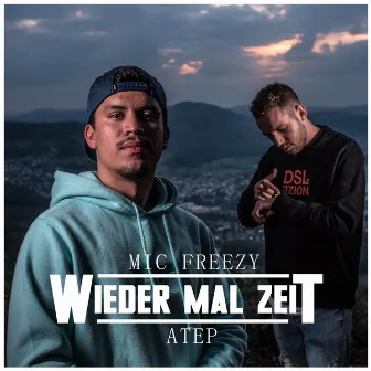 Wieder mal Zeit by Mic Freezy