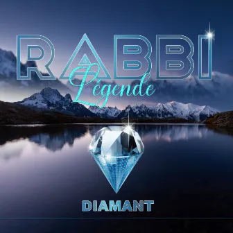 RABBI LEGENDE DIAMANT by Rabbi