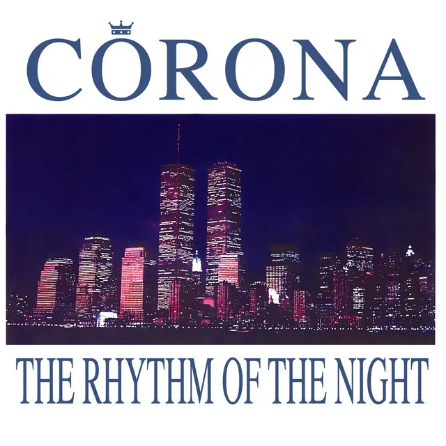 The Rhythm of the Night - Rbx Euro Mix