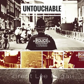 Untouchable (Instrumental) by Brent Lee Regan