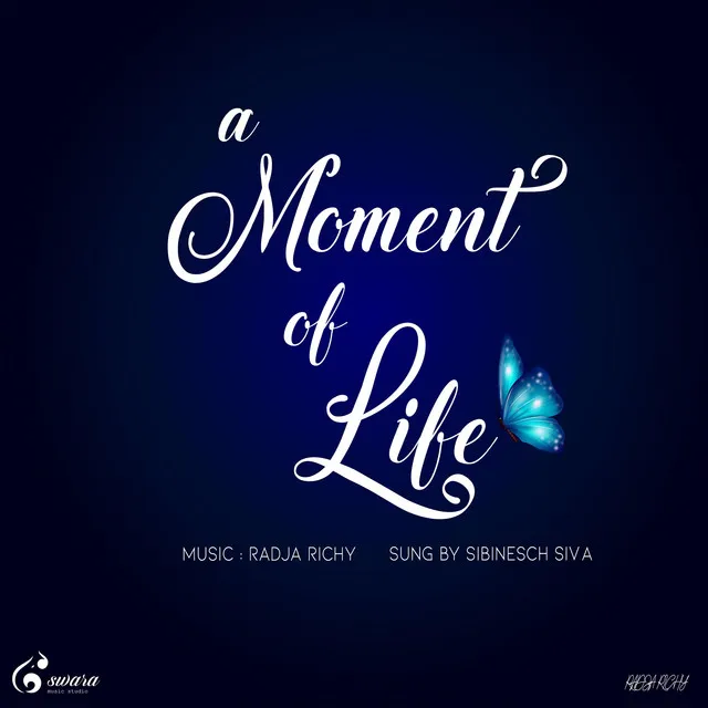 A Moment of Life