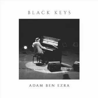 Black Keys by Adam Ben Ezra