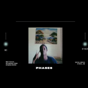 PHASES by MC Kyber